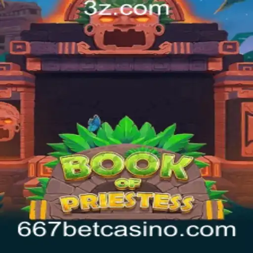Descubra a Aventura Mística de BookOfPriestess no Slot 667bet