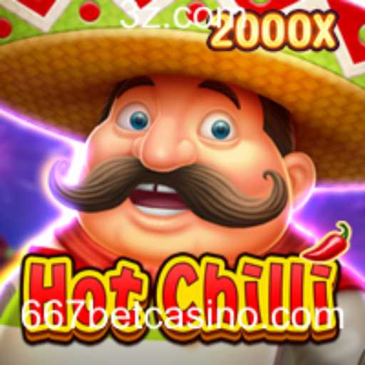 Explorando o Mundo de HotChilli no 667bet Slot