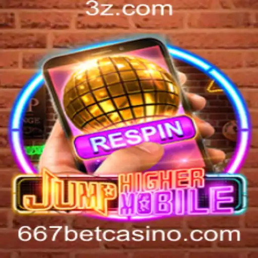 Explorando o Universo de JumpHighermobile e 667bet Slot